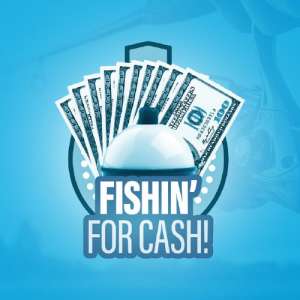 Fishin For Cash